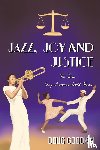 Goodkin, Doug - Jazz, Joy and Justice