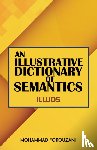 Forouzani, Mohammad - An Illustrative Dictionary of Semantics