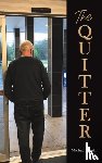 Gautz, Michael - The Quitter