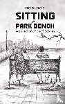 Roy, Robi - Sitting on a Park Bench