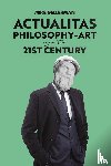 Gellerman, Mike - Actualitas: Philosophy-Art for the 21st Century