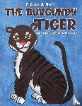 Buck, Patricia A - The Burgundy Tiger