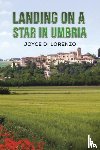 Di Lorenzo, Joyce - Landing on a Star in Umbria