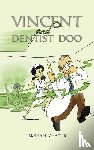 Chaturi, Lakshan - Vincent and Dentist Doo