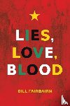 Fairbairn, Bill - Lies, Love, Blood