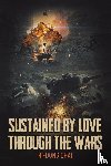 Chai, Hi-Dong - Sustained by Love Through the Wars