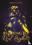 Jackson, Jacinda - Rushing to Red Lights