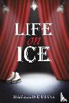Deese, Madeleine - Life on Ice
