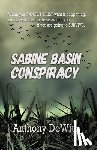 DeWitt, Anthony - Sabine Basin Conspiracy