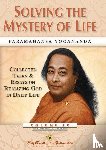 Yogananda, Paramahansa (Paramahansa Yogananda) - Solving the Mystery of Life