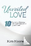 Moore, Kim - Unveiled Love