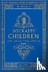 Kreeft, Peter - Socrates' Children: An Introduction to Philosophy from the 100 Greatest Philosophers: Volume IV: Contemporary Philosophers Volume 4