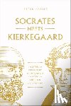 Kreeft, Peter - Socrates Meets Kierkegaard: The Father of Philosophy Cross-Examines the Father of Christian Existentialism Volume 4