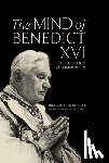 Declue Jr, Richard G. - Declue Jr, R: Mind of Benedict XVI