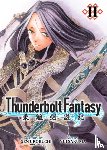 Urobuchi, Gen, Nitroplus - Thunderbolt Fantasy Omnibus II (Vol. 3-4)
