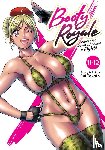 Takato, Rui - Booty Royale: Never Go Down Without a Fight! Vols. 11-12