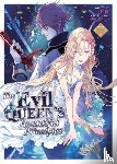 Reia - The Evil Queen's Beautiful Principles (Light Novel) Vol. 1