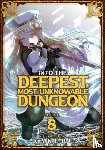 Kakeru - Into the Deepest, Most Unknowable Dungeon Vol. 8