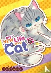 Wagata, Konomi - My New Life as a Cat Vol. 2