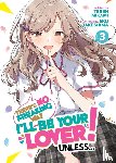 Mikami, Teren - There's No Freaking Way I'll be Your Lover! Unless... (Light Novel) Vol. 3