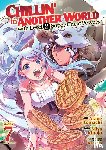 Kinojo, Miya - Chillin' in Another World with Level 2 Super Cheat Powers (Manga) Vol. 7