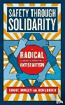 Burley, Shane, Lorber, Ben - Safety Through Solidarity