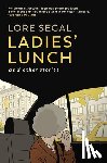 Segal, Lore - Ladies' Lunch