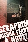 Perry, Joshua - Seraphim