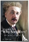 Einstein, Albert - Albert Einstein's "Why Socialism?