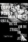 Isaac, T M Thomas, Franke, Richard W - Toppling the First Ministry