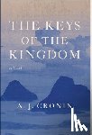 Cronin, A. J. - Cronin, A: Keys of the Kingdom