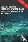 Dosaj, Chhavi Raj - A Self-Study Guide For The ISTQB Foundation Exam Certified Tester Foundation Level (CTFL) 2018 Syllabus