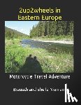 Niemann, Brausch and Sheila - 2up2wheels in Eastern Europe: Motorcycle Travel Adventure