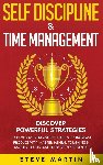 Martin, Steve - Self Discipline & Time Management