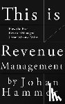 Hammer, Johan - This is Revenue Management