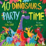 Green, Agnes - 10 Dinosaurs Party Time