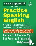 Green, Larisa - Practice Speaking English