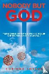 Snyder, Corinne - Nobody but God