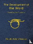 Vanoise, Gerald-Johan - The Development of the Word