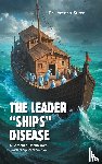 Suter, Lorenzo - The Leader "Ships" Disease