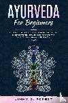 Forest, Jimmy D - Ayurveda For Beginners