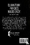 Grey, Donald B - Quantum Physics Made Easy