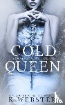 Webster, K - Cold Queen