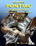 Sandoval, Paul - Building Pontiac Torque and Power the Sandoval Performance Way