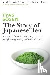 Sōsen, Tyas - The Story of Japanese Tea