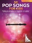 Hal Leonard Corp - 50 Pop Songs for Kids