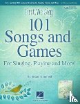 Brumfield, Susan - First We Sing! 101 Songs & Games