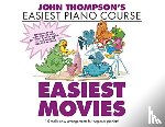 UNKNOWN - JOHN THOMPSONS EASIEST MOVIES