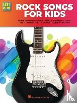 Hal Leonard Publishing Corporation - Rock Guitar Songs for Kids: Easy Guitar with Notes & Tab Son