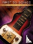 Sokolow, Fred - First 50 Songs You Should Play on Lap Steel Guitar